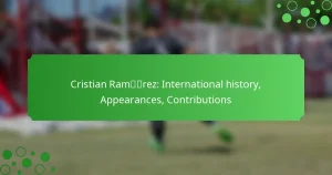 Cristian Ramírez: International history, Appearances, Contributions